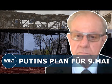 EROBERUNG der UKRAINE? - Was ist Putins Plan für den 9.Mai? | WELT INTERVIEW