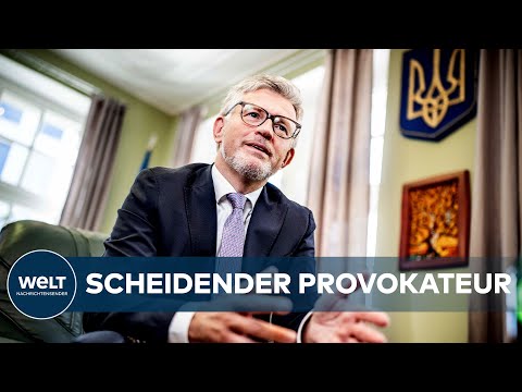 Scheidender Provokateur: Ex- Botschafter Andrij Melnyk der Ukraine verlässt Deutschland