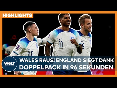 FIFA WM 2022 IN KATAR: Wales raus! England siegt dank Doppelpack in 96 Sekunden I DIE HIGHLIGHTS